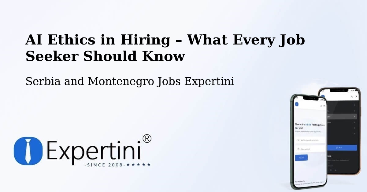 AI Ethics in Recruitment & Hiring – Mattawa - Mattawa, Serbia and Montenegro Jobs Expertini