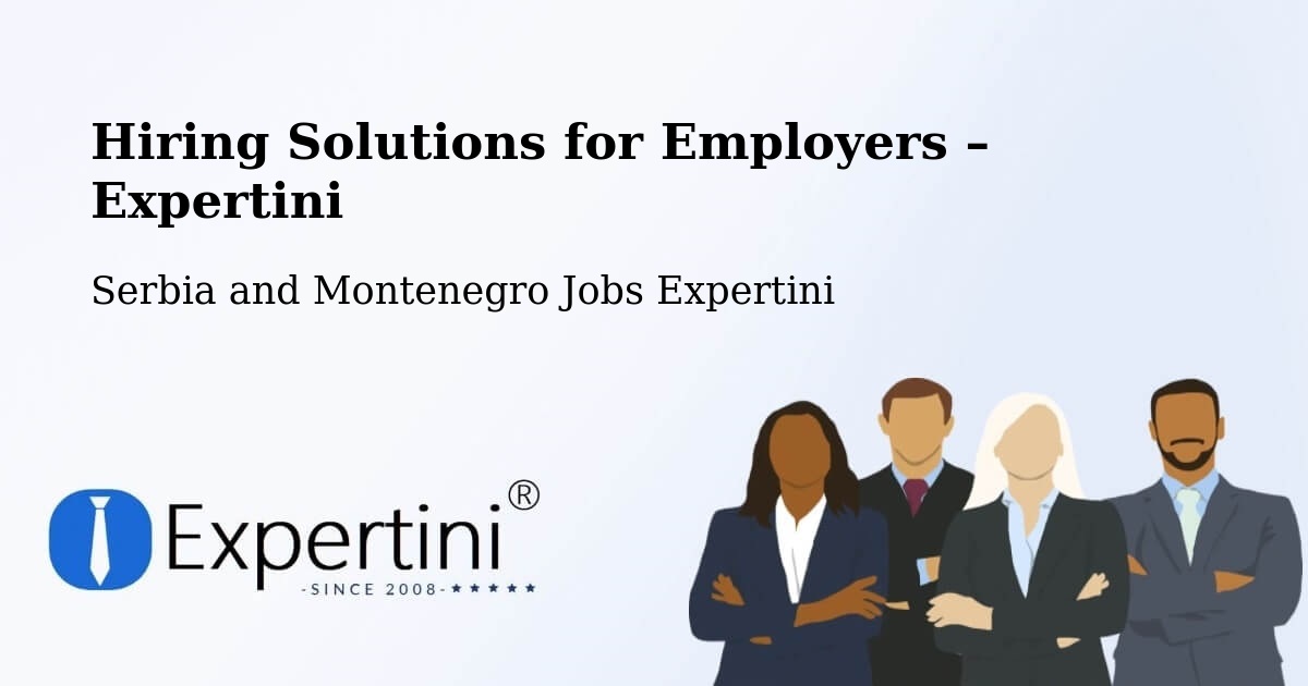 Hiring Solutions for Employers in Mattawa - Mattawa, Serbia and Montenegro Jobs Expertini
